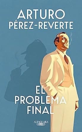 Reseña de El problema final, de Arturo Pérez-Reverte 1 El problema final Arturo Perez Reverte