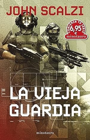 La vieja guardia - John Scalzi