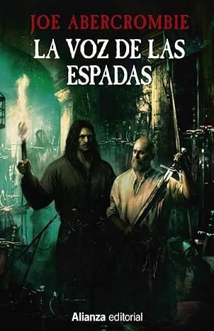 La voz de las espadas Joe Abercrombie