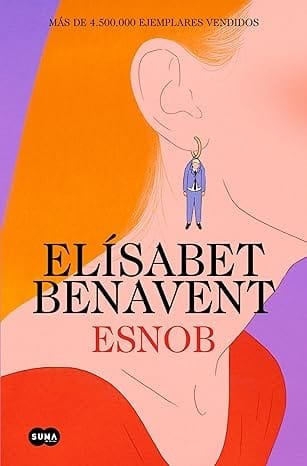 Esnob - Elisabet Benavent