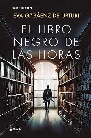 El libro negro de las horas - Eva G Sáenz de Urturi