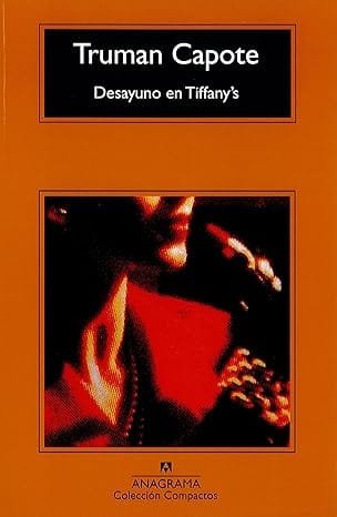 Desayuno en Tiffany's - Truman Capote