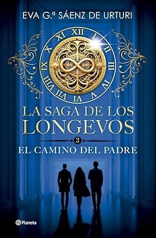 El camino del padre - Eva Gª Sáenz de Urturi