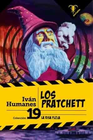 Los Pratchett: humor, fantasía y caos de la mano de Iván Humanes 1 Los Pratchett - Iván Humanes