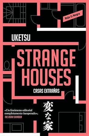 Portada de Strange houses, novela de Uketsu
