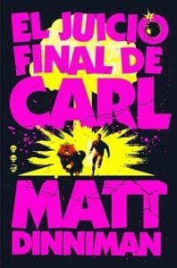 El juicio final de Carl